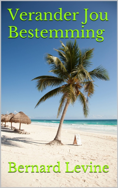 Verander Jou Bestemming, EPUB eBook