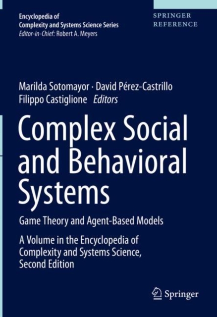 Complex Social and Behavioral Systems : Game Theory and Agent-Based Models, EPUB eBook