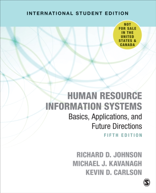 Human Resource Information Systems - International Student Edition : Basics, Applications, and Future Directions, Paperback / softback Book