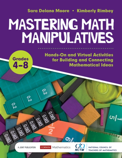 Mastering Math Manipulatives, Grades 4-8 : Hands-On and Virtual Activities for Building and Connecting Mathematical Ideas, PDF eBook