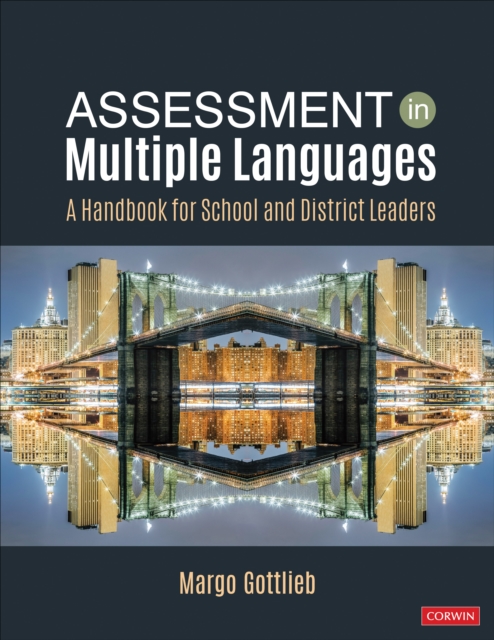 Assessment in Multiple Languages : A Handbook for School and District Leaders, EPUB eBook