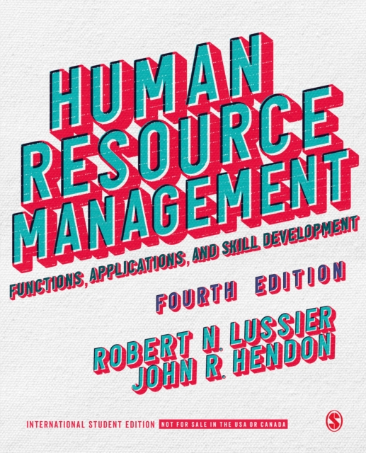 Human Resource Management - International Student Edition : Functions, Applications, and Skill Development, Paperback / softback Book