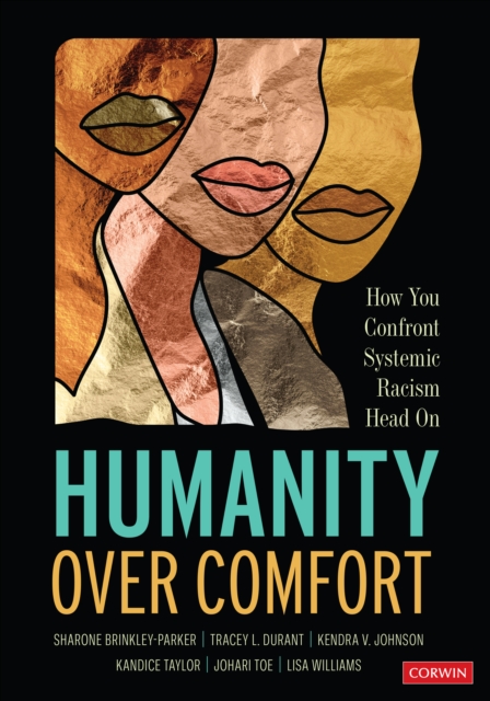 Humanity Over Comfort : How You Confront Systemic Racism Head On, EPUB eBook