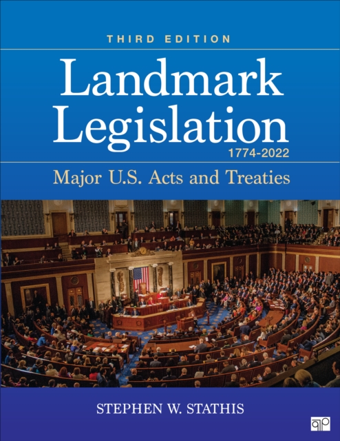Landmark Legislation 1774-2022 : Major U.S. Acts and Treaties, PDF eBook
