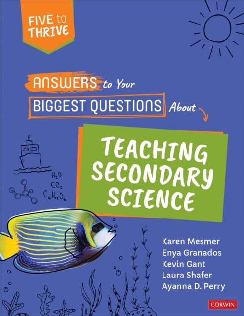 Answers to Your Biggest Questions About Teaching Secondary Science : Five to Thrive [series], EPUB eBook