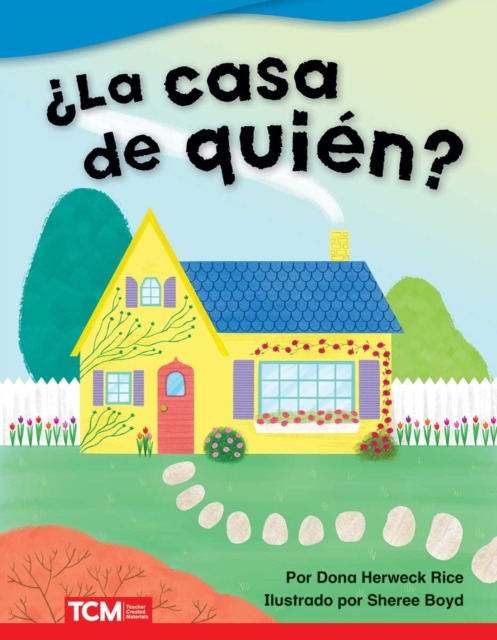 ?La casa de quien? (Whose House?) Read-along ebook, EPUB eBook