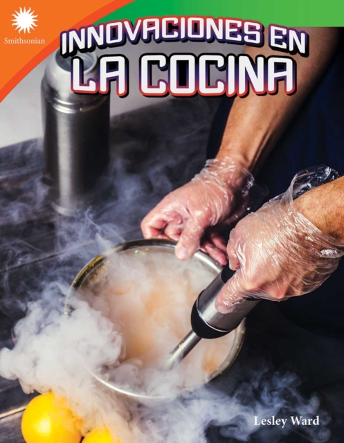 Innovaciones en la cocina (Cooking Innovations) Read-Along ebook, EPUB eBook