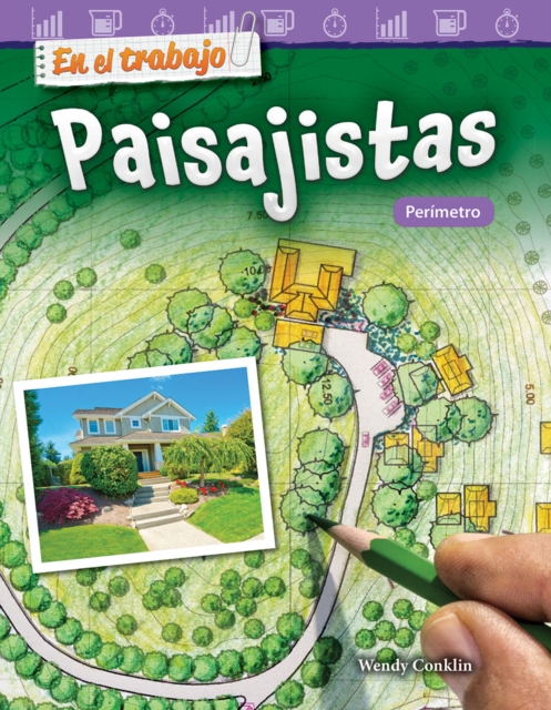En el trabajo : Paisajistas: Perimetro (On the Job: Landscape Architects: Perimeter) Read-along ebook, EPUB eBook