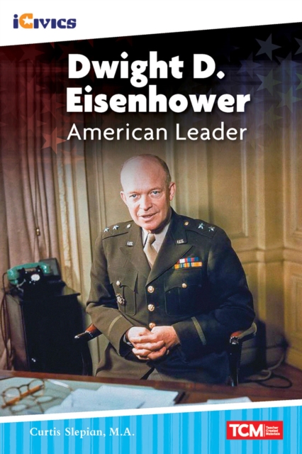 Dwight D. Eisenhower : American Leader Read-Along ebook, EPUB eBook