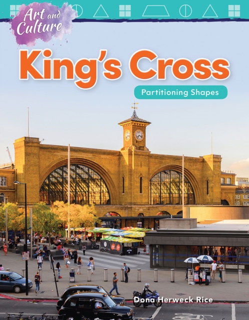 Art and Culture : King's Cross: Partitioning Shapes Read-along ebook, EPUB eBook