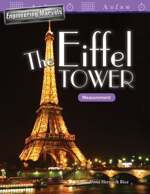 Engineering Marvels : The Eiffel Tower: Measurement Read-along ebook, EPUB eBook