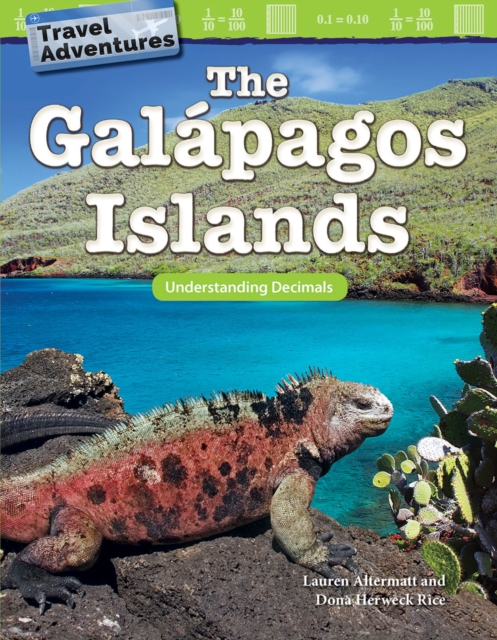 Travel Adventures : The Galapagos Islands: Understanding Decimals Read-along ebook, EPUB eBook