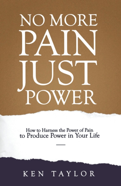 No More Pain, Just Power, EPUB eBook
