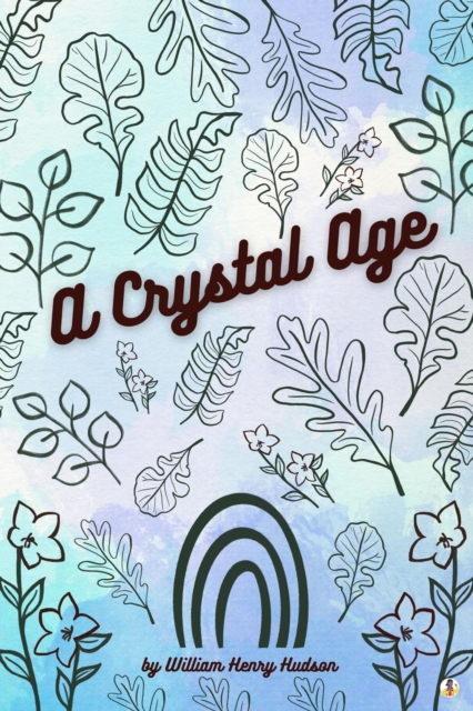 A Crystal Age, EPUB eBook
