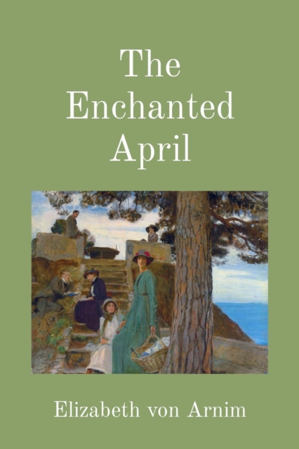 The Enchanted April (Illustrated), EPUB eBook