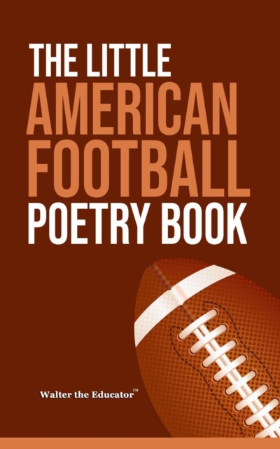 The Little American Football Poetry Book, EPUB eBook