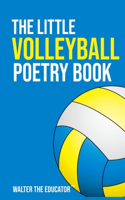 The Little Volleyball Poetry Book, EPUB eBook