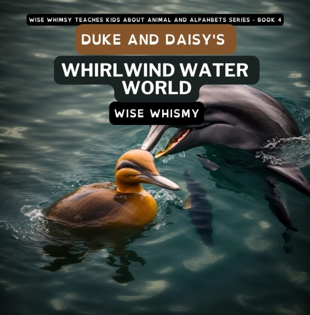 Duke and Daisy's Whirlwind Water World, EPUB eBook