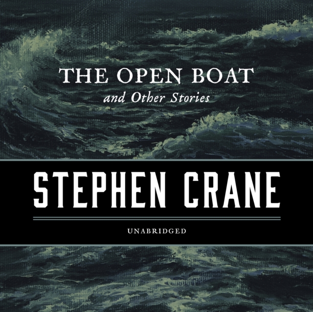 The Open Boat, and Other Stories, eAudiobook MP3 eaudioBook