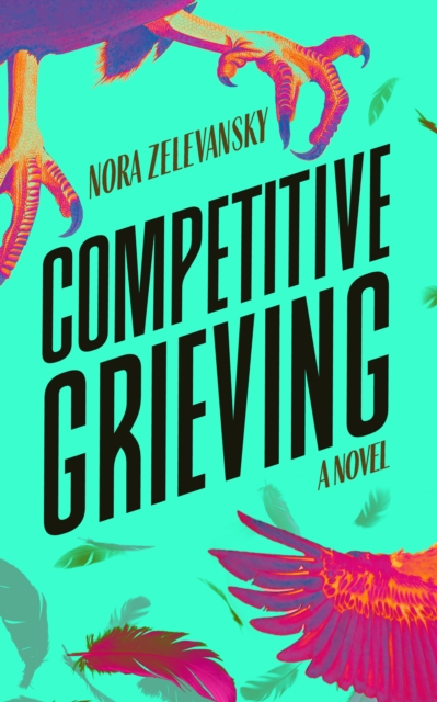 Competitive Grieving, EPUB eBook