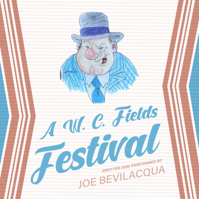 A W. C. Fields Festival, eAudiobook MP3 eaudioBook