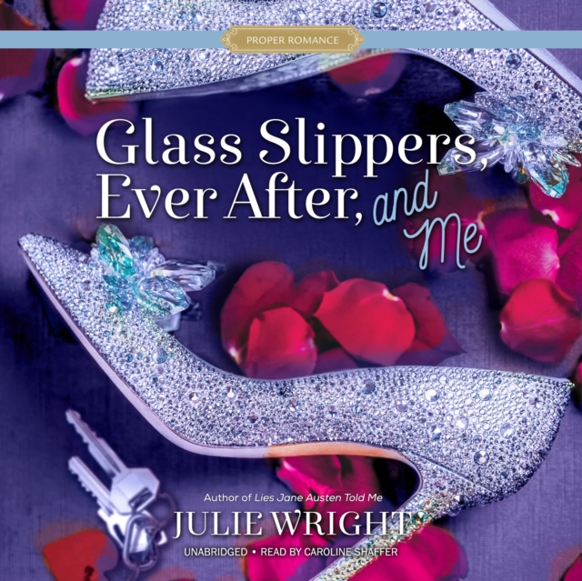 Glass Slippers, Ever After, and Me, eAudiobook MP3 eaudioBook