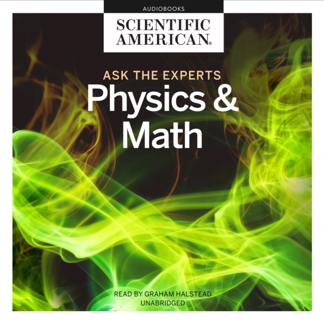 Ask the Experts: Physics and Math, eAudiobook MP3 eaudioBook