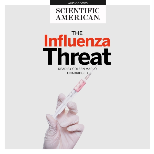 The Influenza Threat, eAudiobook MP3 eaudioBook