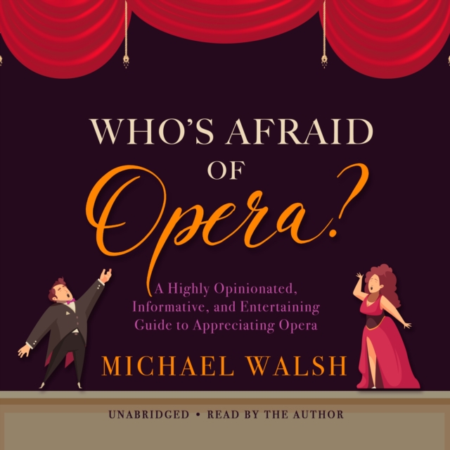 Who's Afraid of Opera?, eAudiobook MP3 eaudioBook