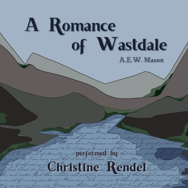 A Romance of Wastdale, eAudiobook MP3 eaudioBook