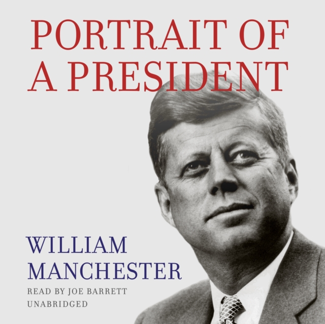 Portrait of a President, eAudiobook MP3 eaudioBook