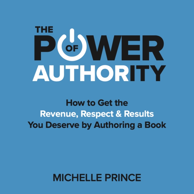The Power of Authority, eAudiobook MP3 eaudioBook