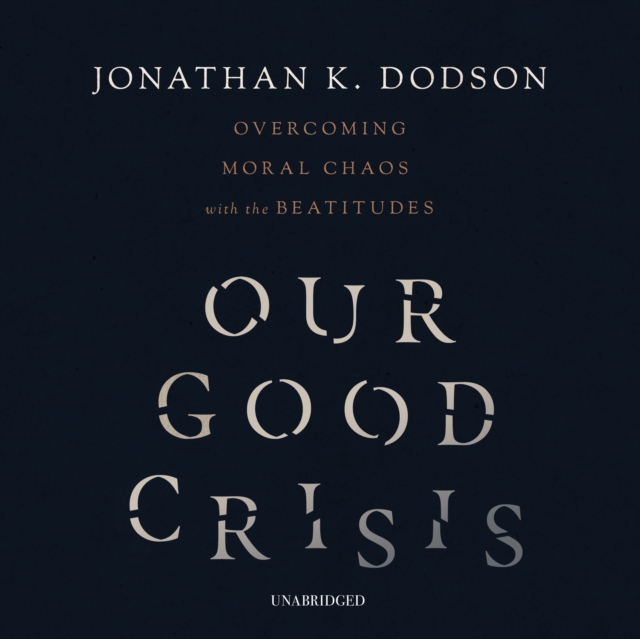 Our Good Crisis, eAudiobook MP3 eaudioBook