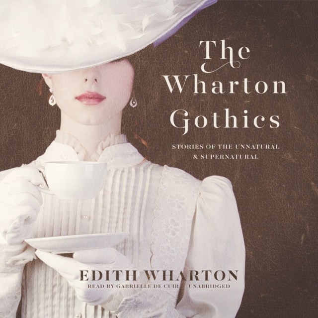 The Wharton Gothics, eAudiobook MP3 eaudioBook