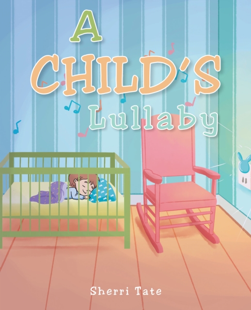 A Child's Lullaby, EPUB eBook