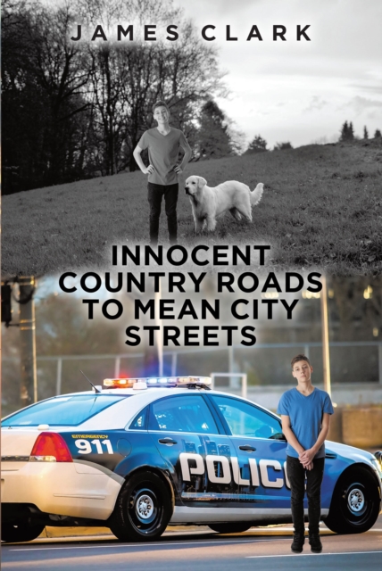Innocent Country Roads to Mean City Streets, EPUB eBook