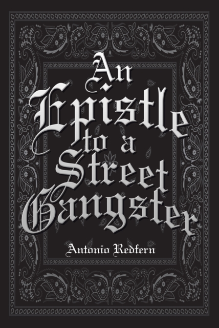 An Epistle to a Street Gangster, EPUB eBook