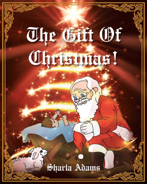 The Gift of Christmas!, EPUB eBook