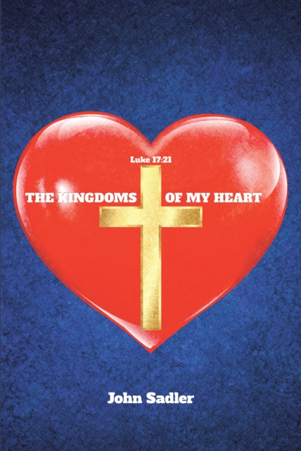 The Kingdoms of My Heart, EPUB eBook