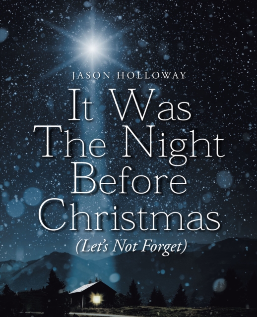 It Was The Night Before Christmas (Let's Not Forget), EPUB eBook