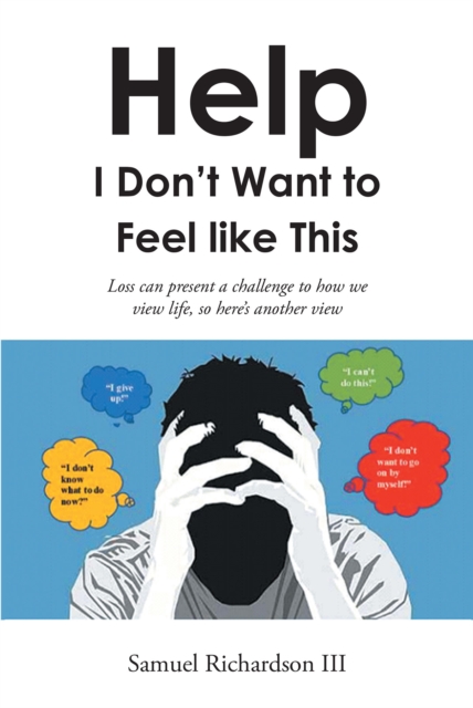 Help! I Don't Want to Feel like This!, EPUB eBook