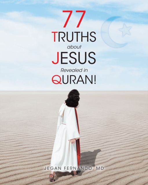 77 Truths about Jesus Revealed in Quran!, EPUB eBook