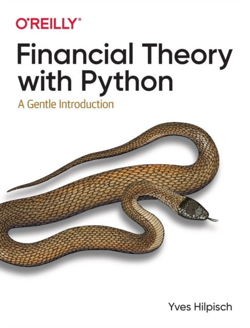 Financial Theory with Python : A Gentle Introduction, Paperback / softback Book