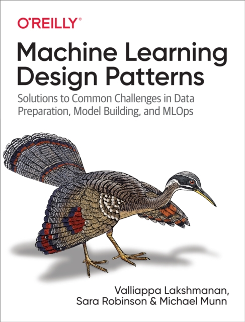 Machine Learning Design Patterns, EPUB eBook