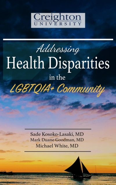 Addressing Health Disparities in the LGBTQIA+ Community, EPUB eBook