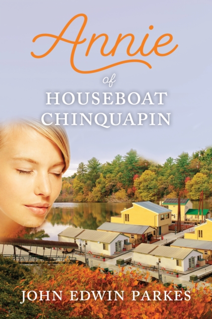 Annie of Houseboat Chinquapin : A Novel, EPUB eBook