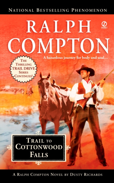 Ralph Compton Trail to Cottonwood Falls, EPUB eBook