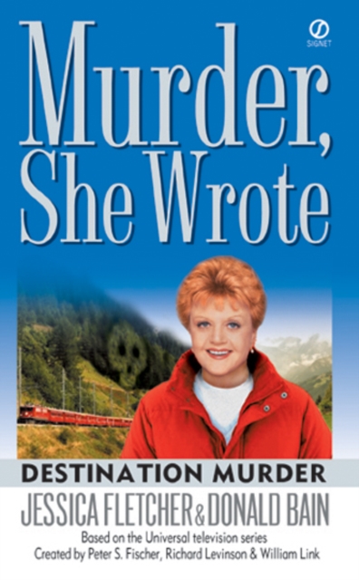 Murder, She Wrote: Destination Murder, EPUB eBook