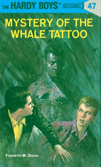 Hardy Boys 47: Mystery of the Whale Tattoo, EPUB eBook