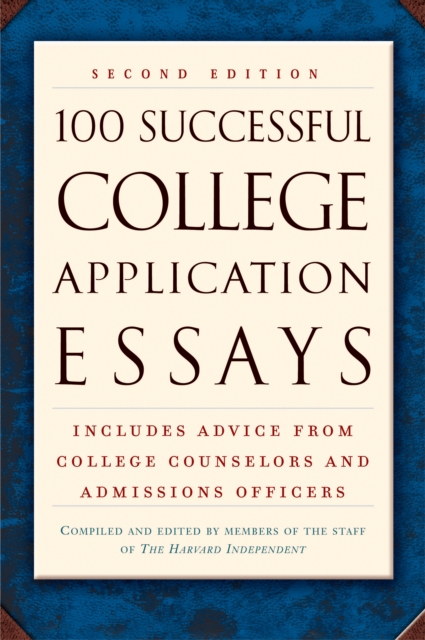 100 Successful College Application Essays (Second Edition), EPUB eBook